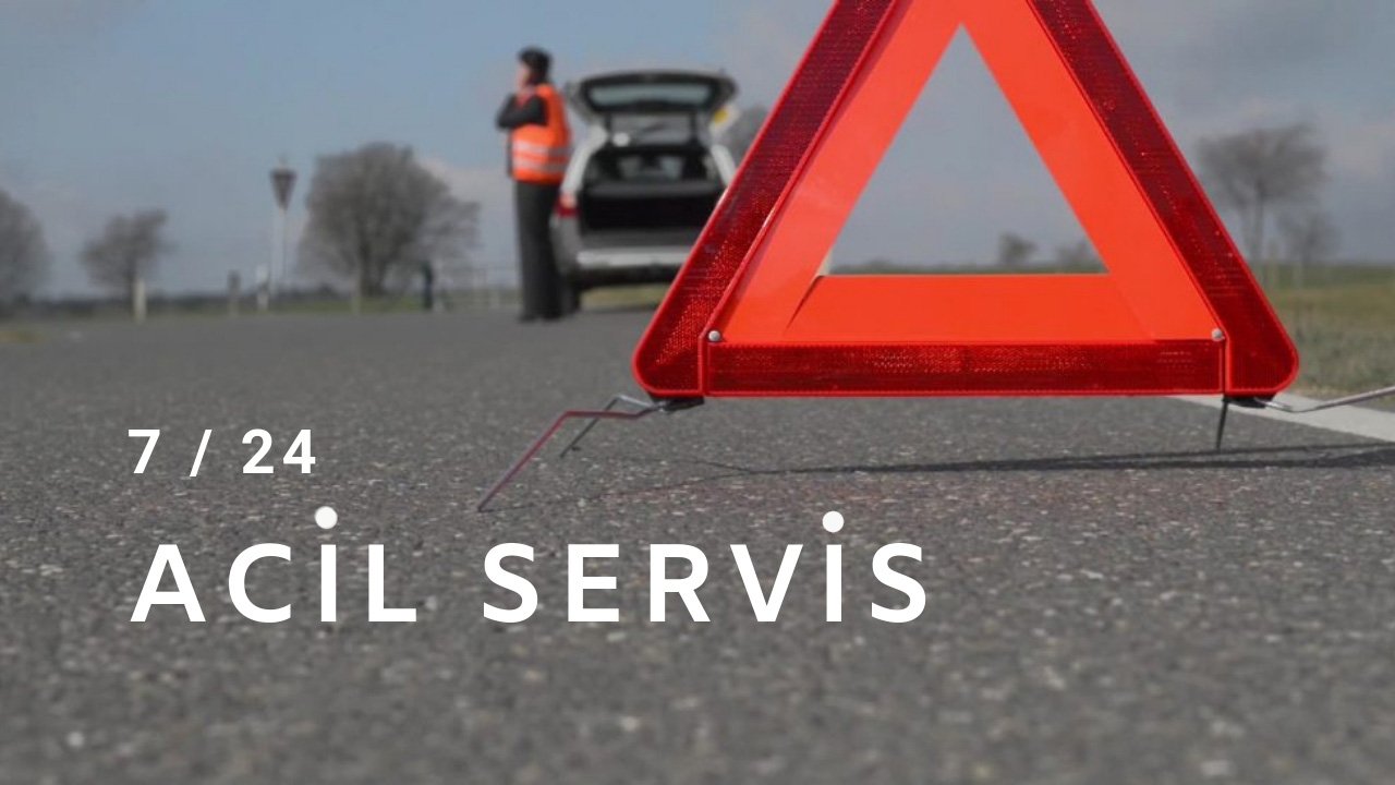 7/24 Acil Servis